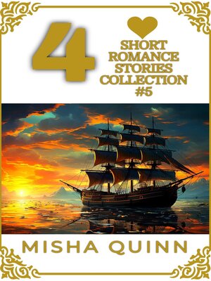 cover image of 4 Short Romance Stories Collection #5